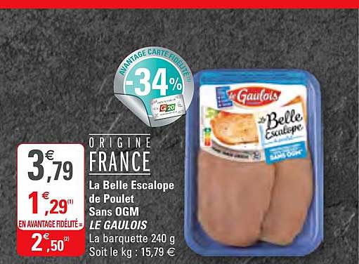 la belle escalope de poulet sans ogm le gaulois