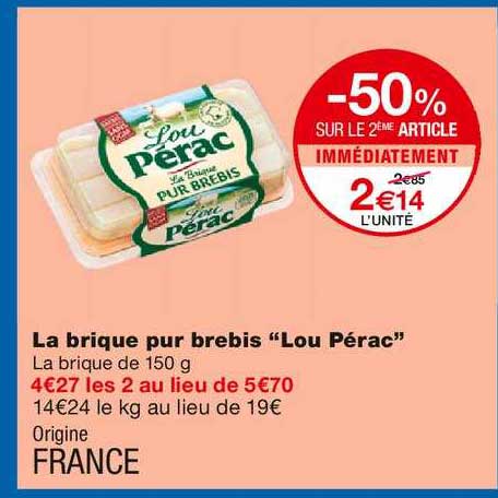 la brique pur brebis lou pérac -50% sur le 2ème article immédiatement