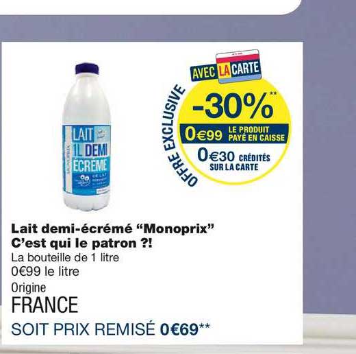 lait demi écrémé monoprix c'est qui le patron ?