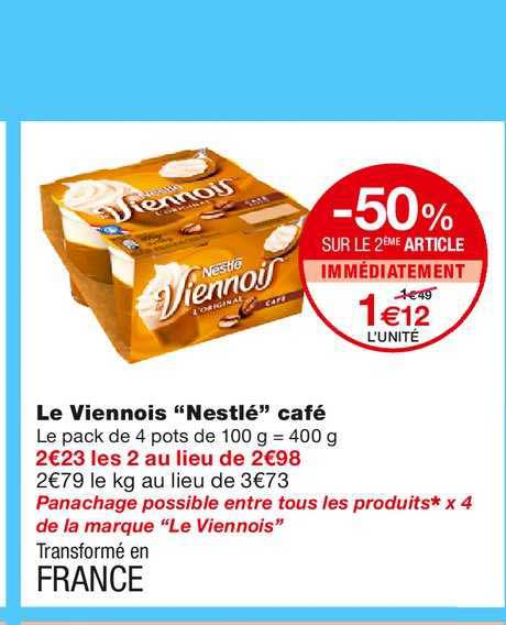 le viennois nestlé café -50% sur le 2ème article immédiatement