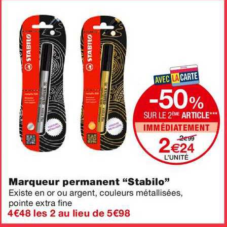 marqueur permanent stabilo -50% sur le 2ème article immédiatement