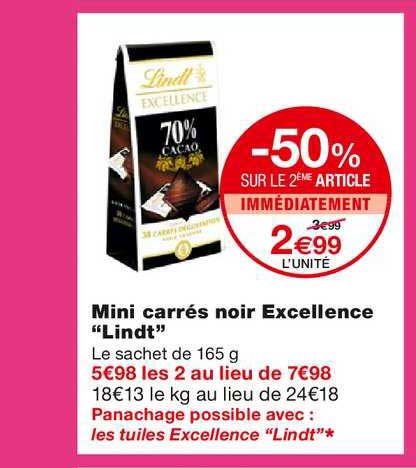 mini carrés noir excellence lindt -50% sur le 2ème article immédiatement