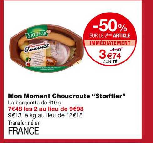 mon moment choucroute stoeffler -50% sur le 2ème article immédiatement