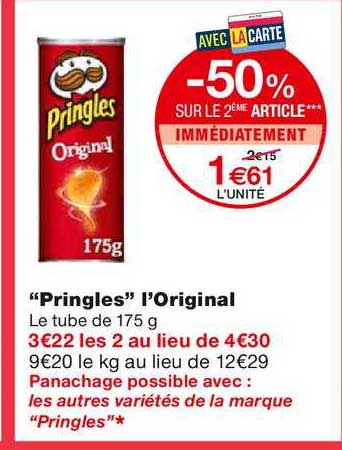pringles l'original -50% sur le 2ème article immédiatement
