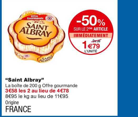 saint albray -50% sur le 2ème article immédiatement