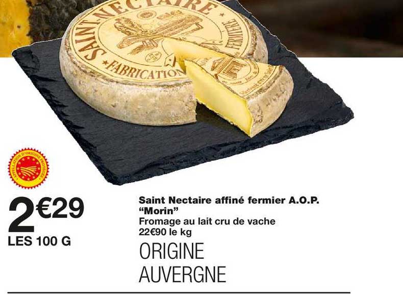 saint nectaire affiné fermier a.o.p. "morin"