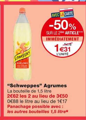 schweppes agrumes -50% sur le 2ème article immédiatement