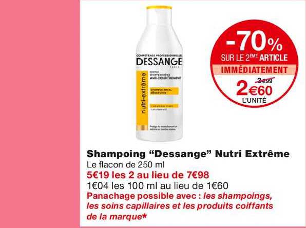 shampoing dessange nutri extrême -70% sur le 2ème article immédiatement
