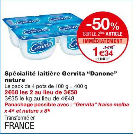 spécialité laitière gervita danone nature -50% sur le 2ème article immédiatement