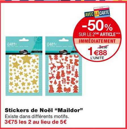 stickers de noël maildor -50% sur le 2ème article immédiatement