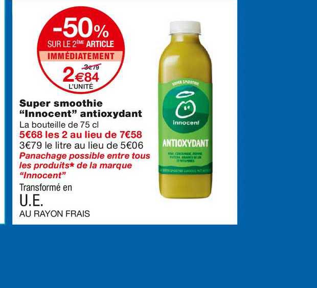 super smoothie innocent antioxydant -50% sur le 2ème article immédiatement