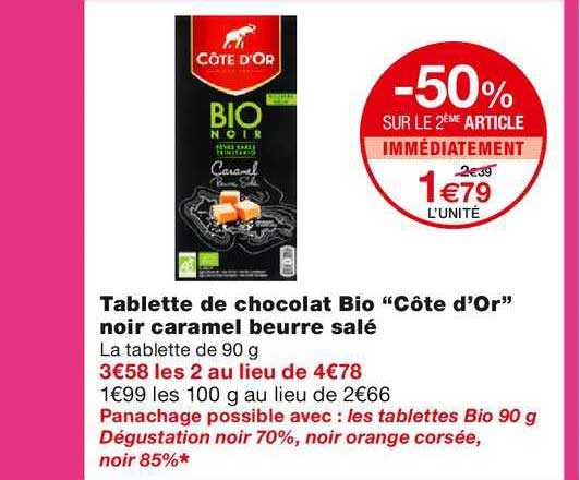 tablette de chocolat bio côte d'or noir caramel beurre salé -50% sur le 2ème article immédiatement
