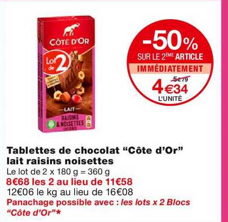 Tablettes De Chocolat Côte D'or Lait Raisins Noisettes -50% Sur Le 2ème Article Immédiatement