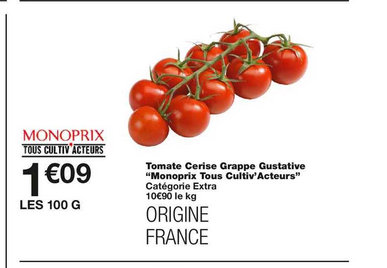 Tomate Cerise Grappe Gustative Monoprix Tous Cultiv'acteurs
