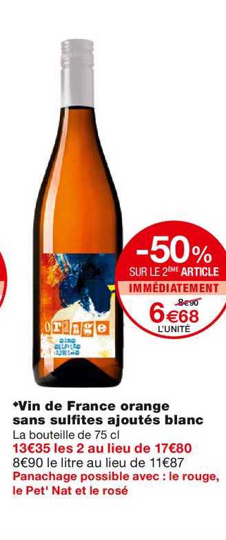 vin de france orange sans sulfites ajoutés blanc -50-50% sur le 2ème article immédiatement