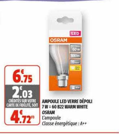 ampoule led verre dépoli 7w = 60 b22 warm white osram