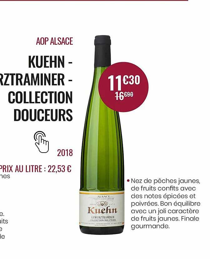 aop alsace kuehn - gewurztraminer - collection douceurs 2018