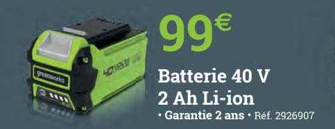 batterie 40 v 2 ah li-ion