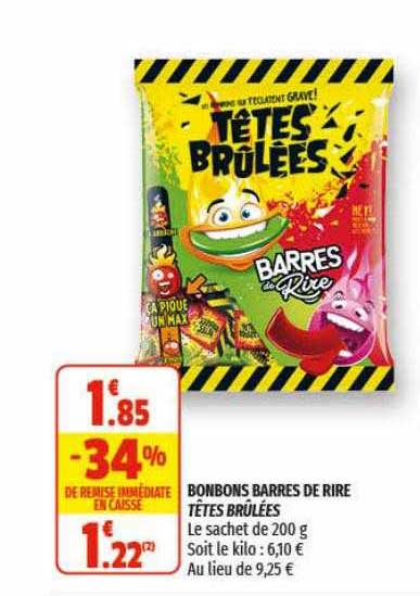bonbons barres de rire têtes brûlées