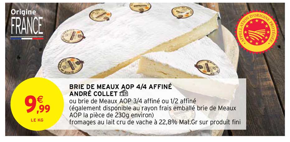 brie de meaux aop 4-4 affiné andré collet