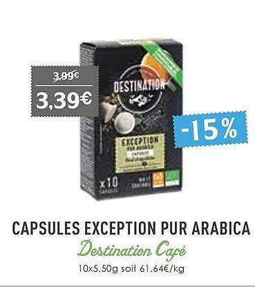 capsules exception pur arabica destination café