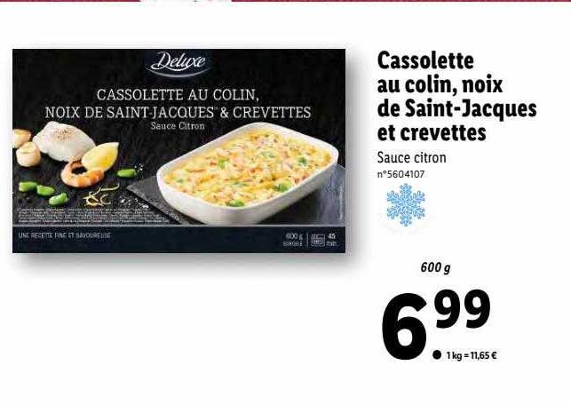 cassolette au colin, noix de saint-jacques et crevettes deluxe