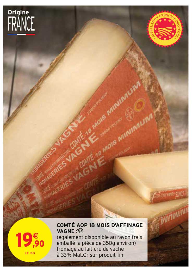 comté aop 18 mois d'affinage vagne