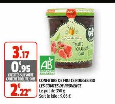 confiture de fruits rouges bio les comtes de provence