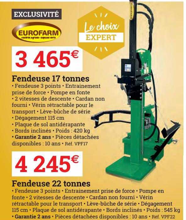 fendeuse 17 tonnes, fendeuse 22 tonnes eurofarm