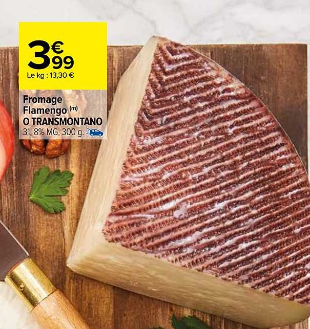fromage flamengo o transmontano