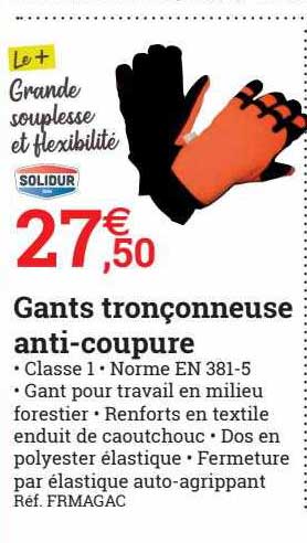 gants tronçonneuse anti-coupure solidur