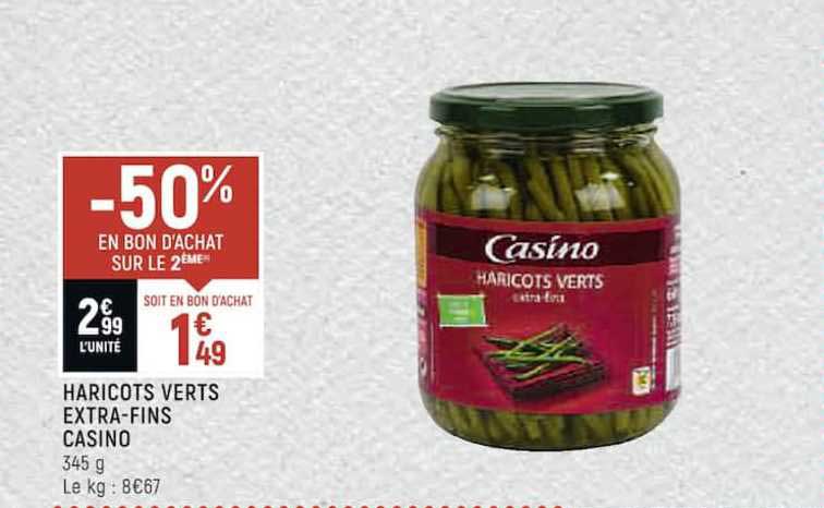 haricots verts extra-fins casino