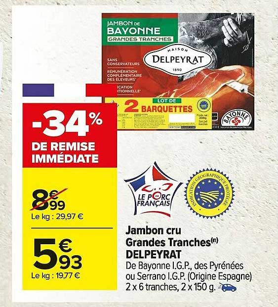 jambon cru grandes tranches delpeyrat