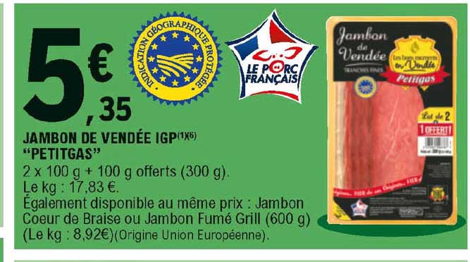 Jambon De Vendée Igp "petitgas"