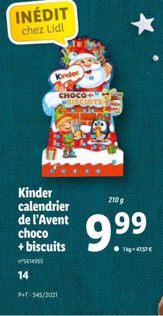 kinder calendrier de l'avent choco + biscuits