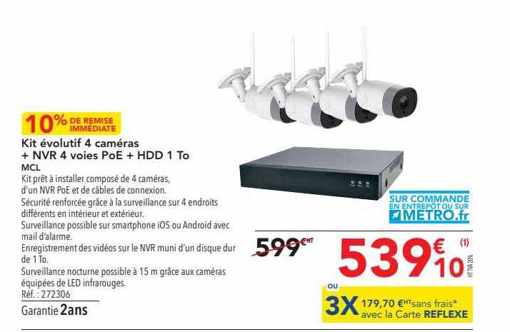 kit évolutif 4 caméras + nvr 4 voies poe + hdd 1 to mcl