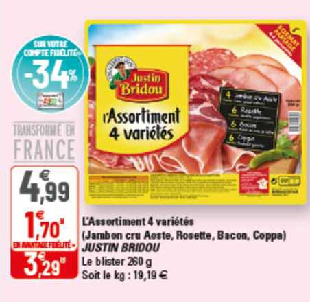 l'assortiment 4 variétés (jambon cru aoste, rosette, bacon, coppa) justin bridou