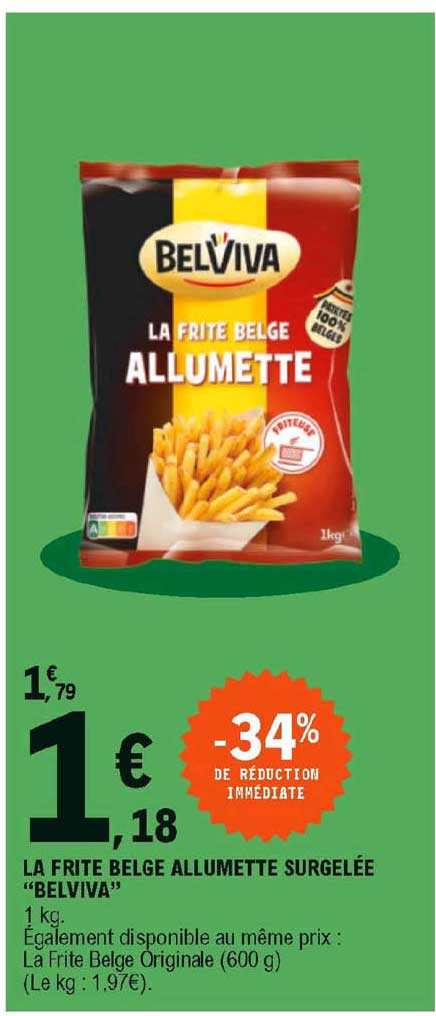 la frite belge allumette surgelée "belviva"