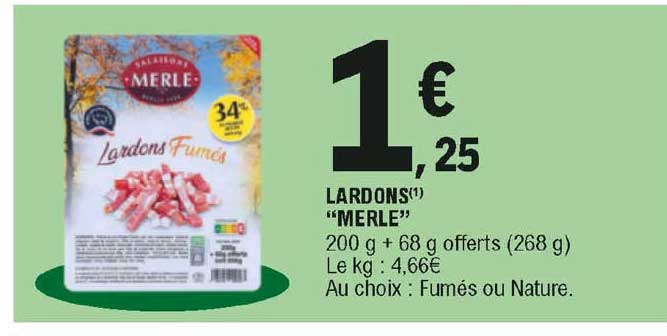 Lardons "merle"