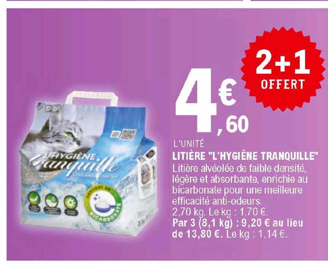 Litière "l'hygiène Tranquille"