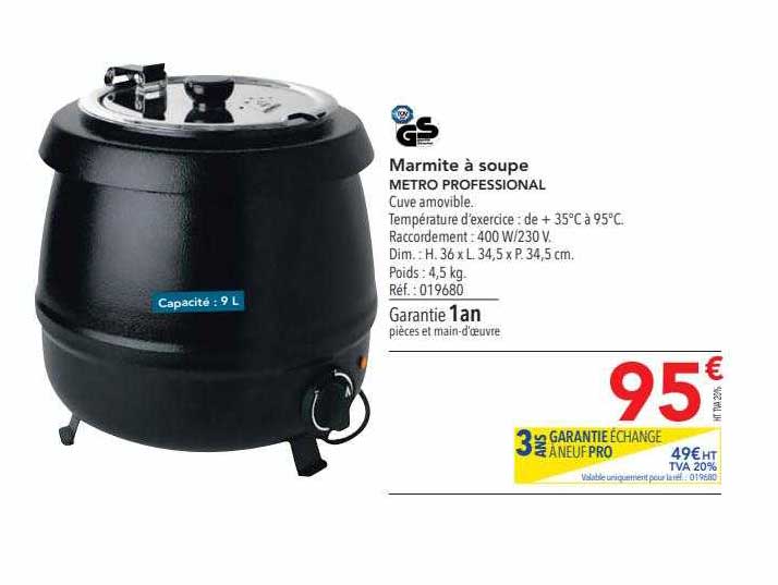 Marmite à Soupe Metro Professional