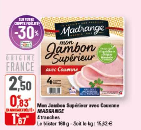 mon jambon supérieur avec couenne madrange