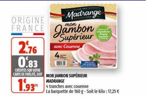 mon jambon supérieur madrange