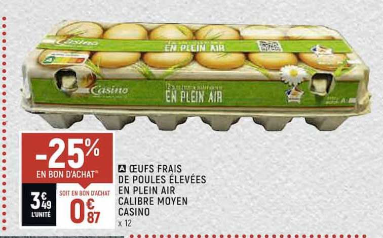 oeufs frais de poules élevées en plein air calibre moyen casino
