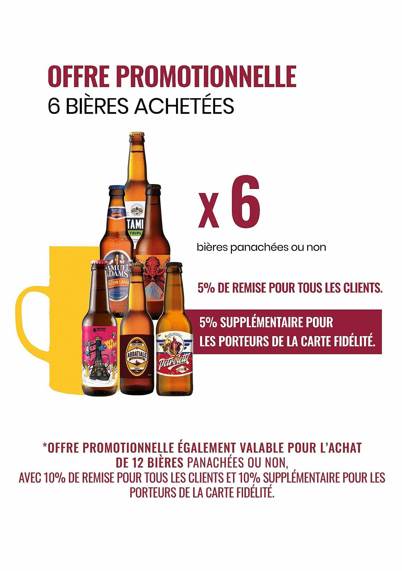 offre promotionnelle : 6 bières achetées