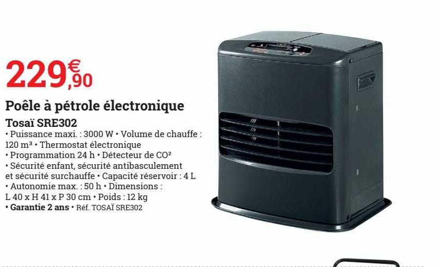 poêle à pétrole électronique tosaï sre302
