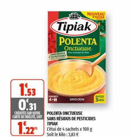 polenta onctueuse sans résidus de pesticides tipiak