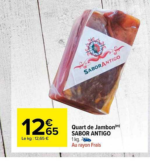 quart de jambon sabor antigo