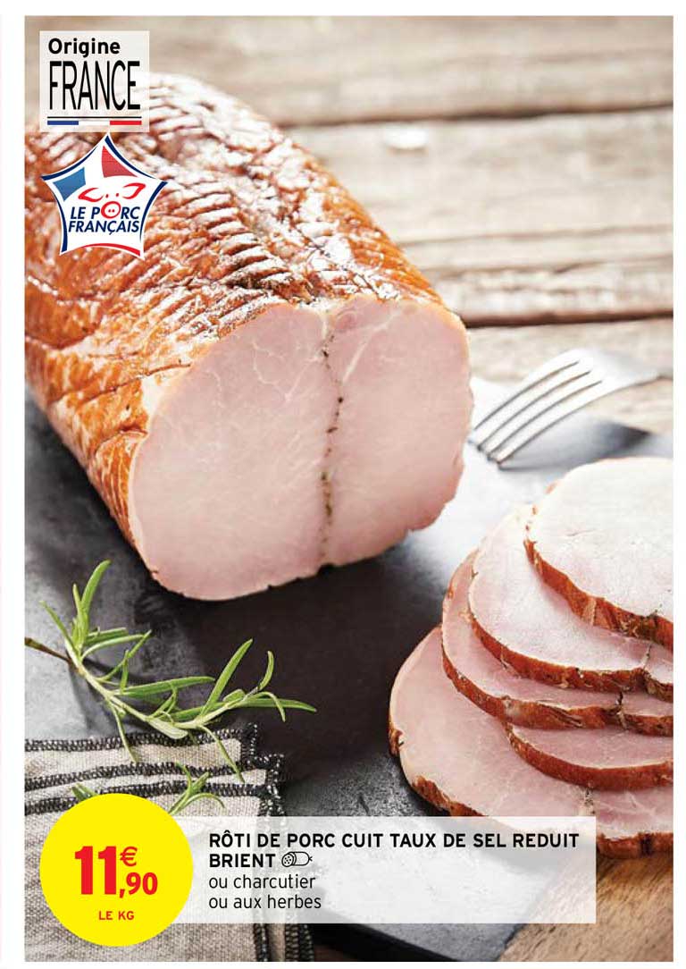 rôti de porc cuit taux de sel réduit brient