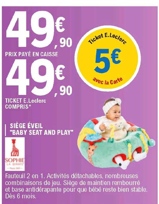 siège éveil "baby" seat and play"